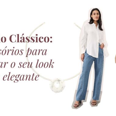 Como transformar produções básicas em looks estilosos com bijuterias finas